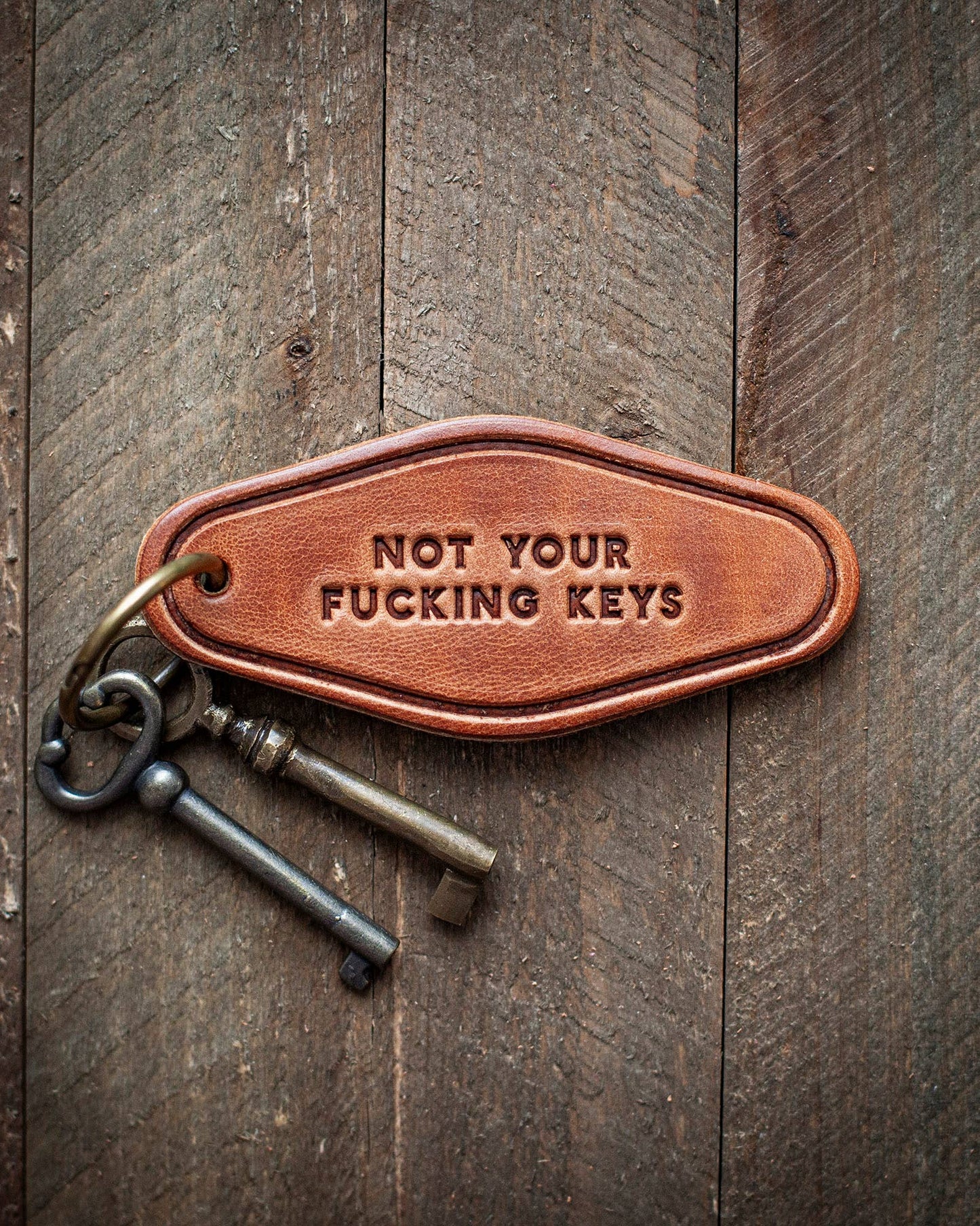 Not Your Fucking Keys Leather Keychain Motel Style
