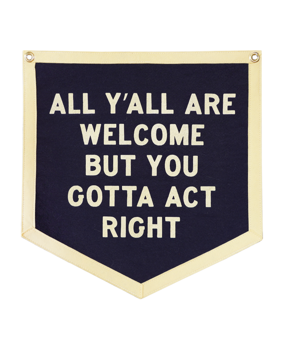 All Y'all Are Welcome Camp Flag•Tate Farms x Oxford Pennant